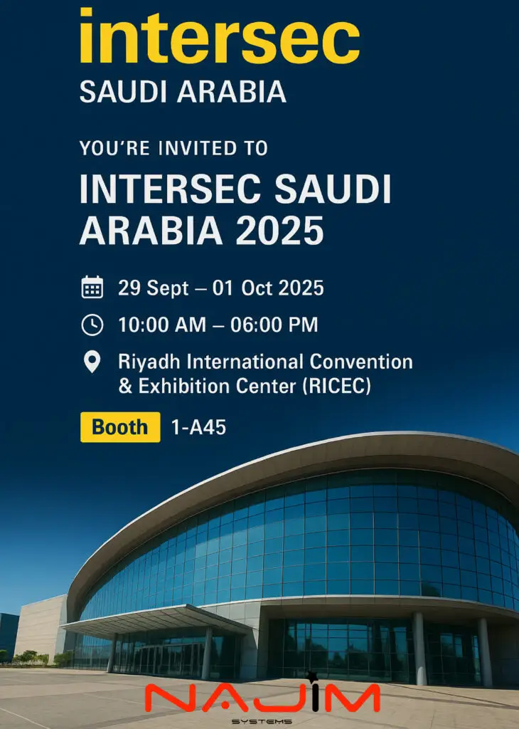 🚀 Najim Systems at Intersec Saudi Arabia 2025